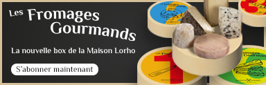 La Box de fromage mensuelle, Les Fromages Gourmands